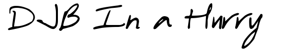 DJB In a Hurry font preview